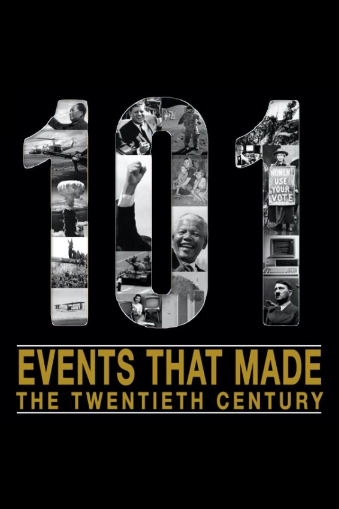 Poster de The 101 Events That Made The 20th Century