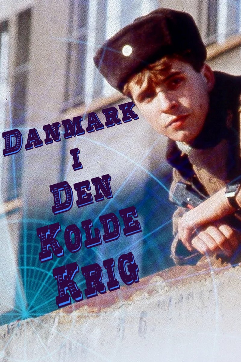 Poster de Danmark i Den Kolde Krig