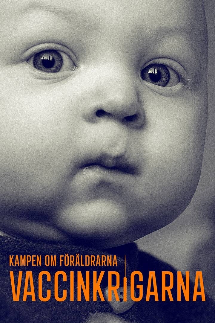 Poster de Dokument inifrån: Vaccinkrigarna