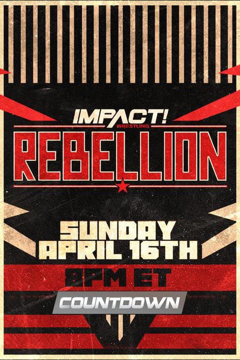 Affiche du film Countdown to Impact Wrestling Rebellion 2023