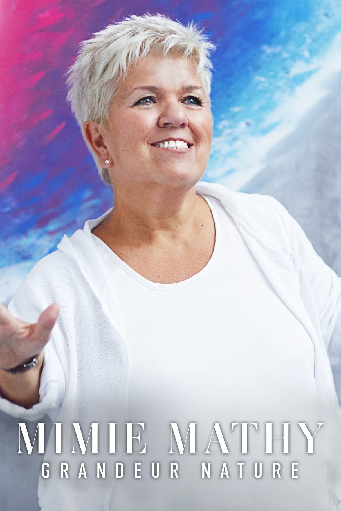 Poster de Mimie Mathy : Grandeur Nature