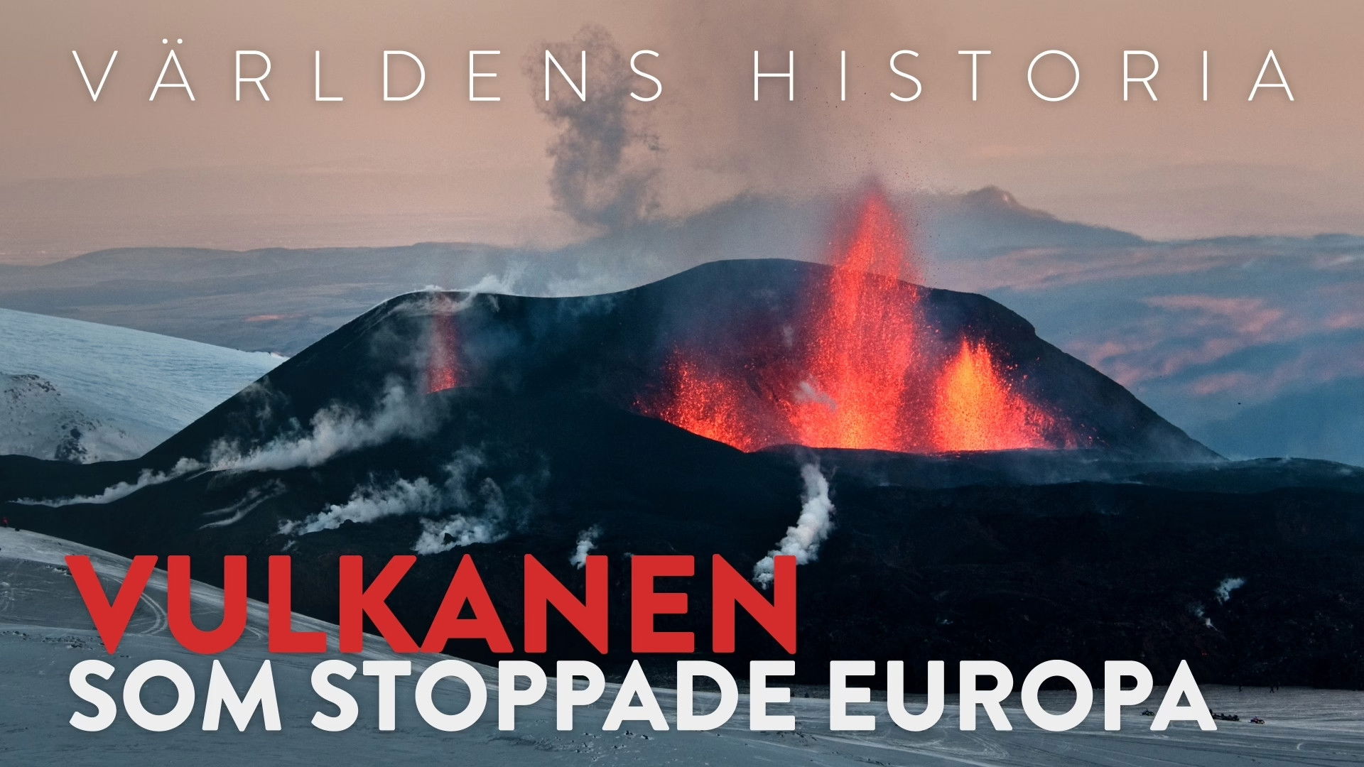The volcano that stopped Europe