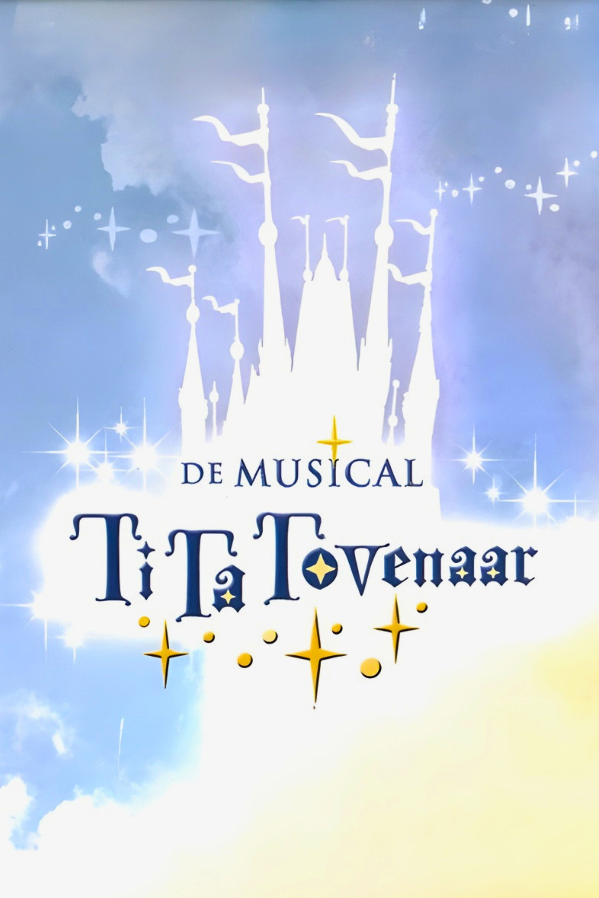 Poster de TiTa Tovenaar De Musical