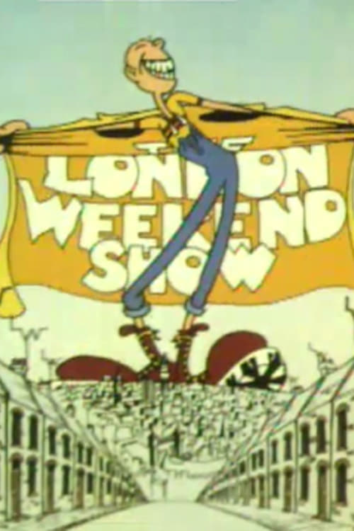 Poster de The London Weekend Show