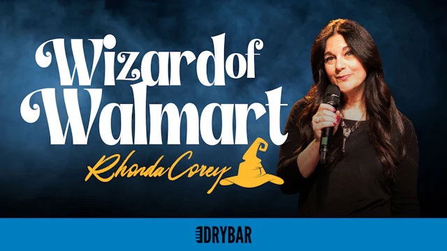 Rhonda Corey: Wizard of Walmart
