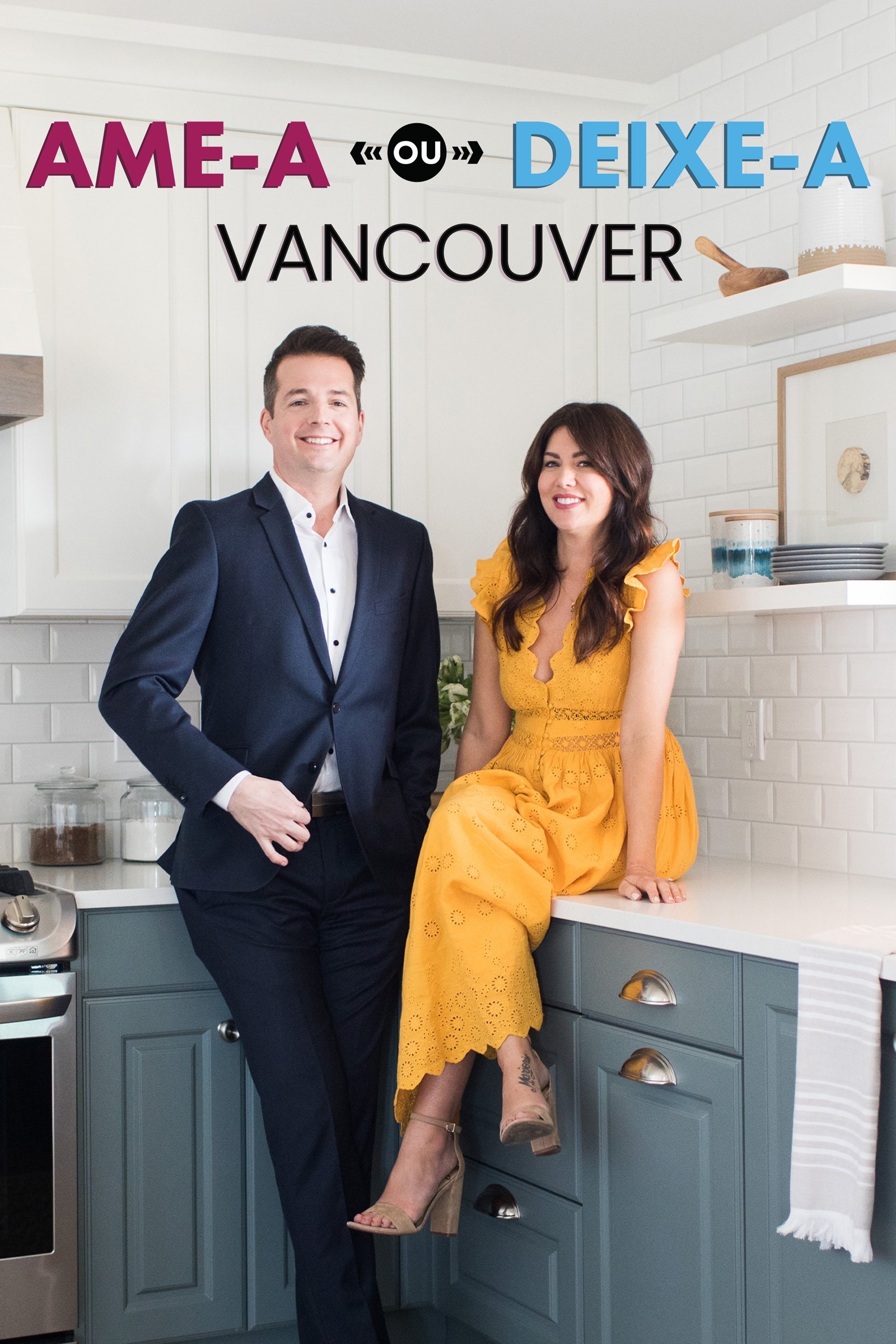 Poster de Ame-a ou Deixe-a: Vancouver