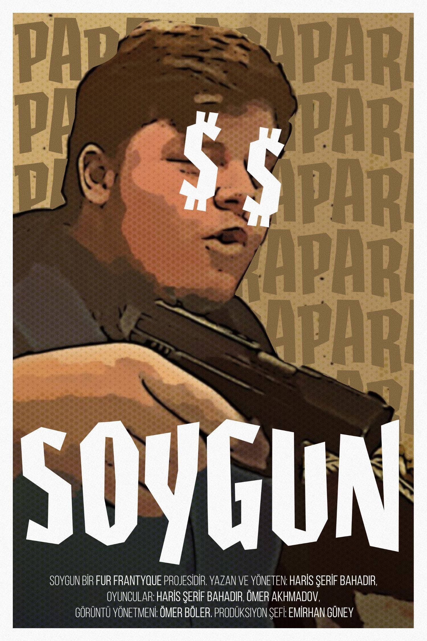 Poster de Soygun