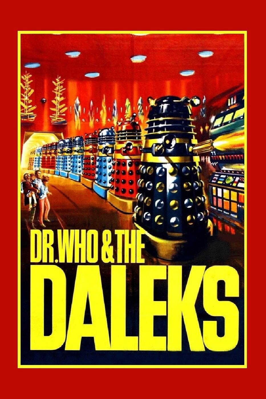 Dr. Who and the Daleks Dr. Who and the Daleks