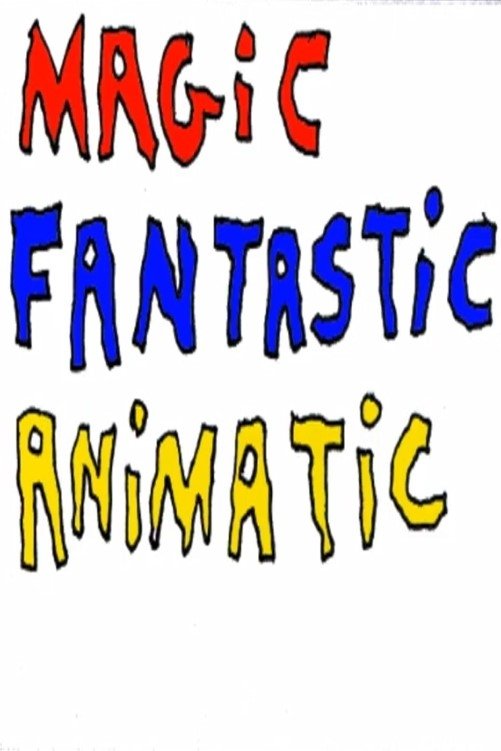 Poster de Magic Fantastic Animatic