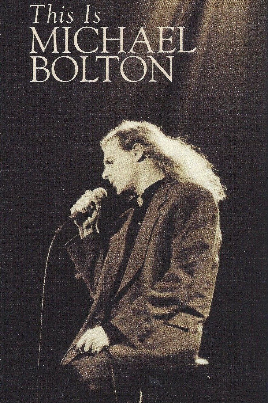 Affiche du film Michael Bolton: This Is Michael Bolton