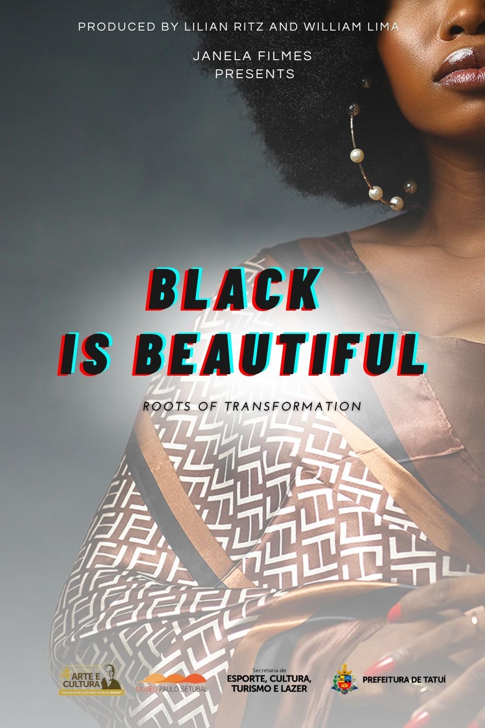 Poster de Preto é Lindo - Raízes da Transformação