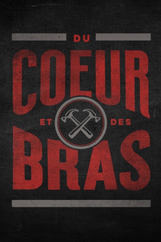 Poster de Du cœur et des bras
