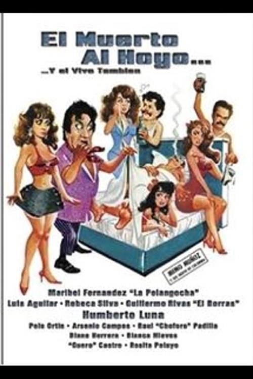 Poster de El muerto al hoyo... y el vivo también
