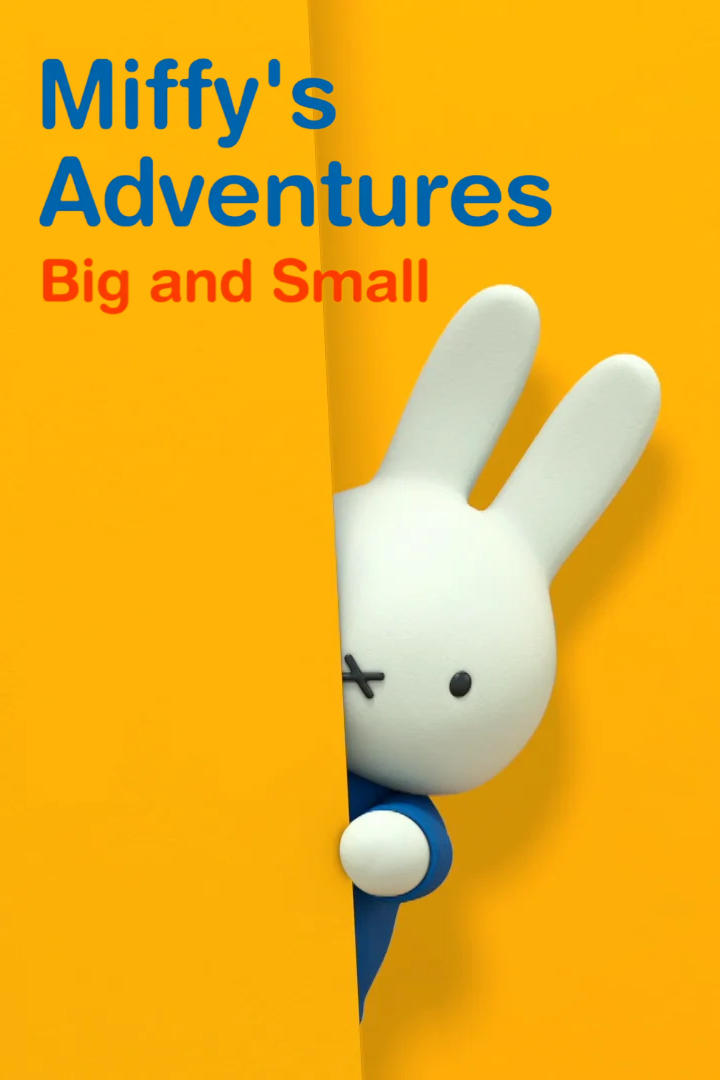 Poster de Miffy's Adventures Big and Small