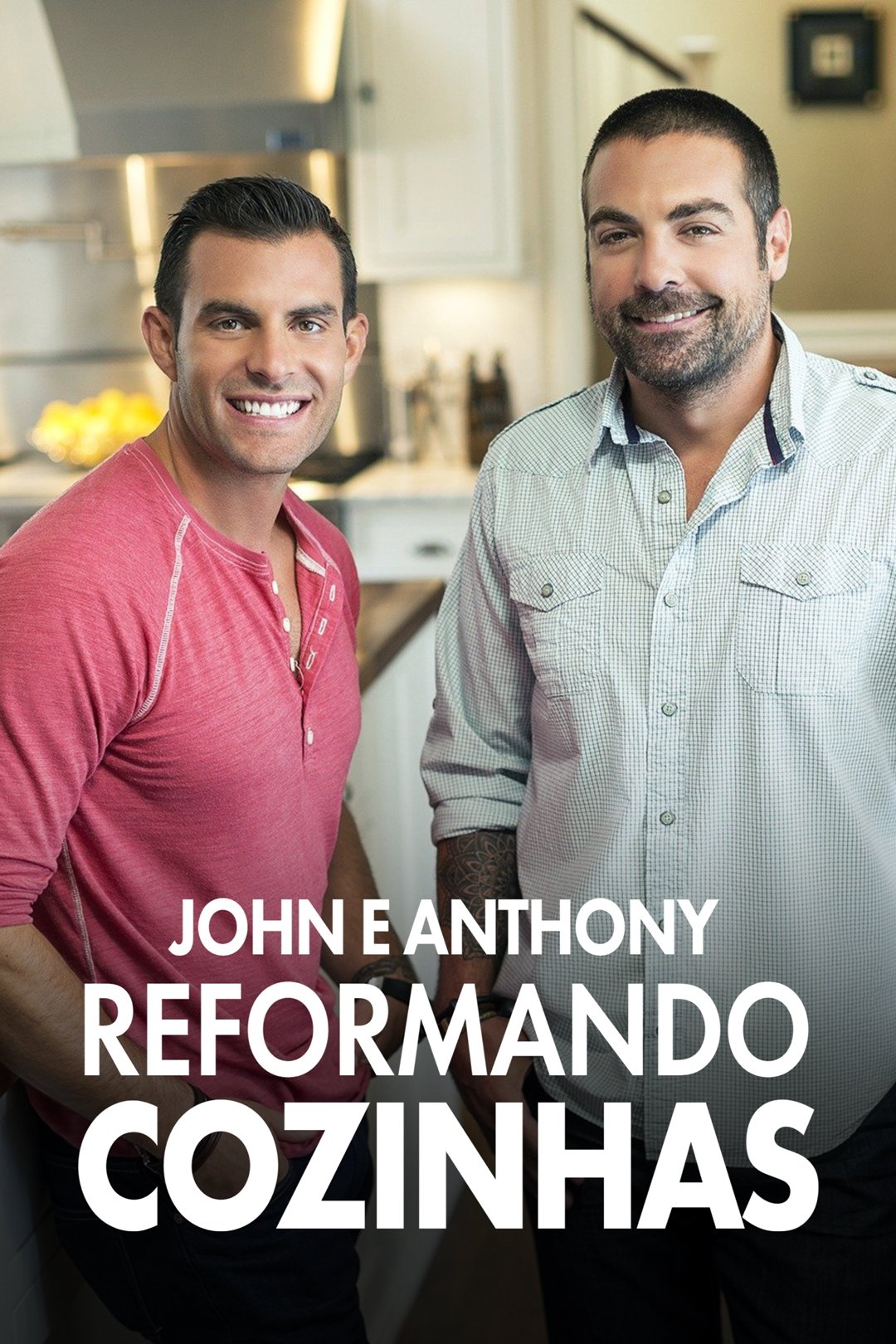 Poster de John e Anthony: Reformando Cozinhas