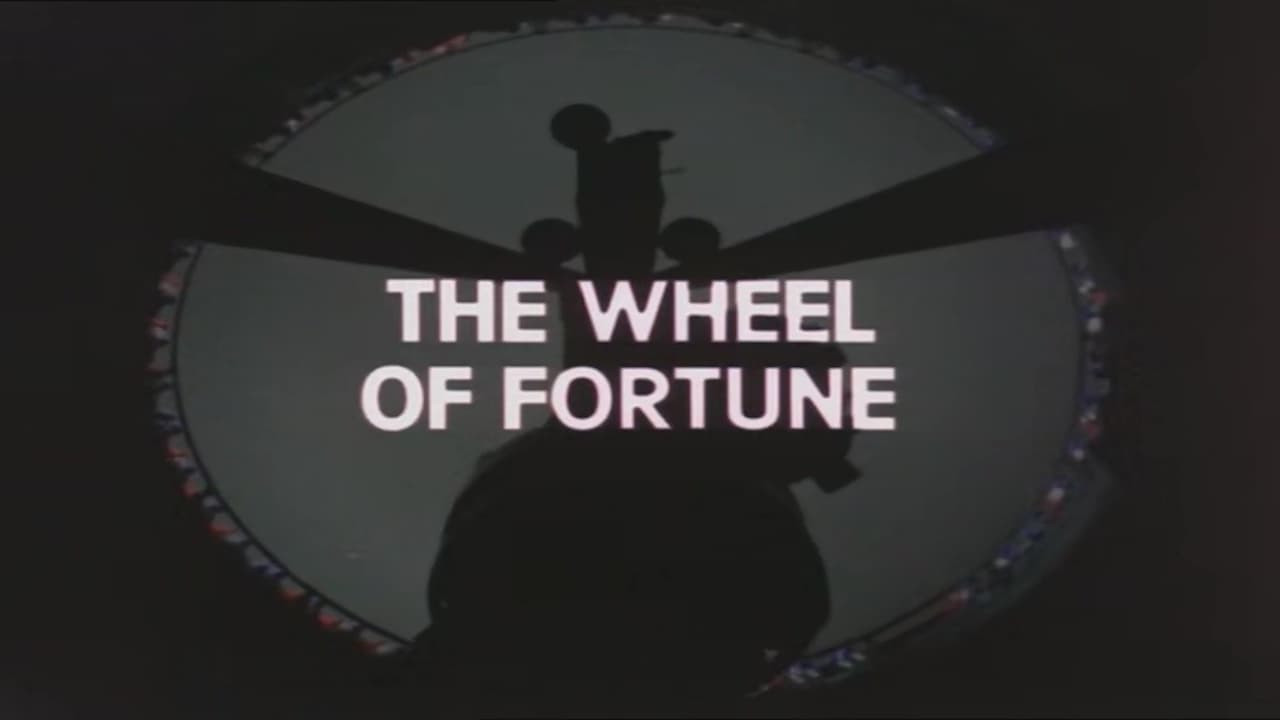 The Wheel of Fortune