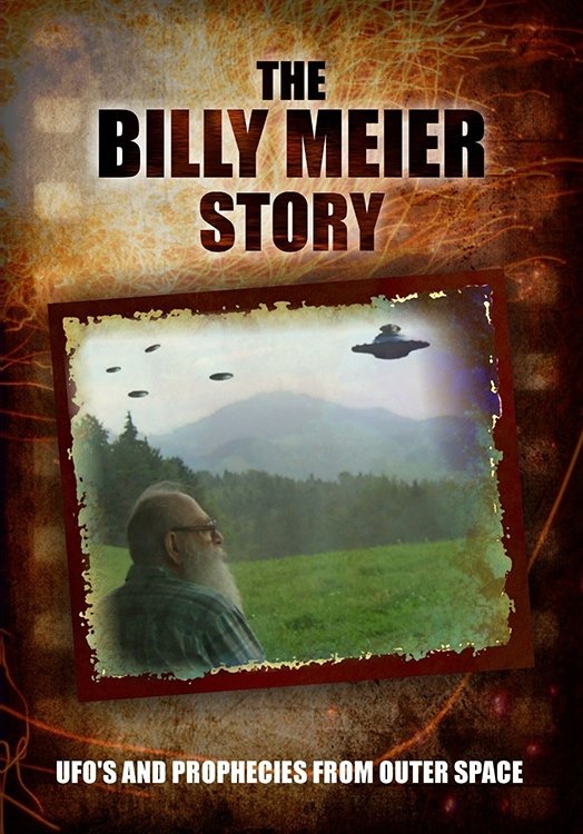 Poster de The Billy Meier Story: UFO's and the Prophecies from Outer Space