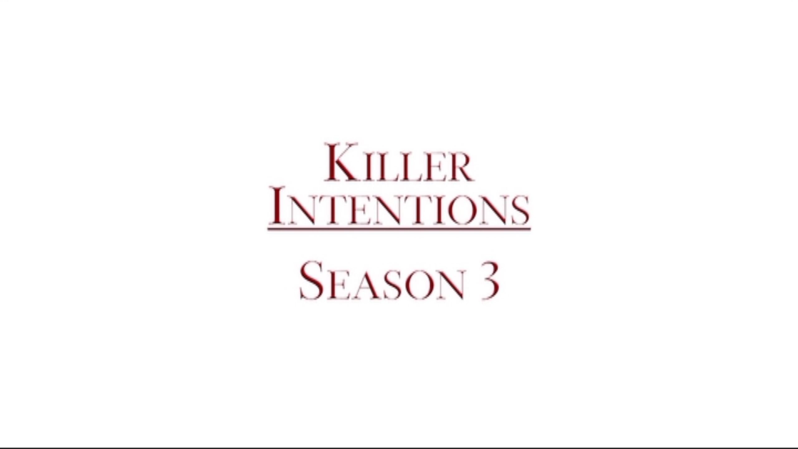 Killer Intentions (Season 3)