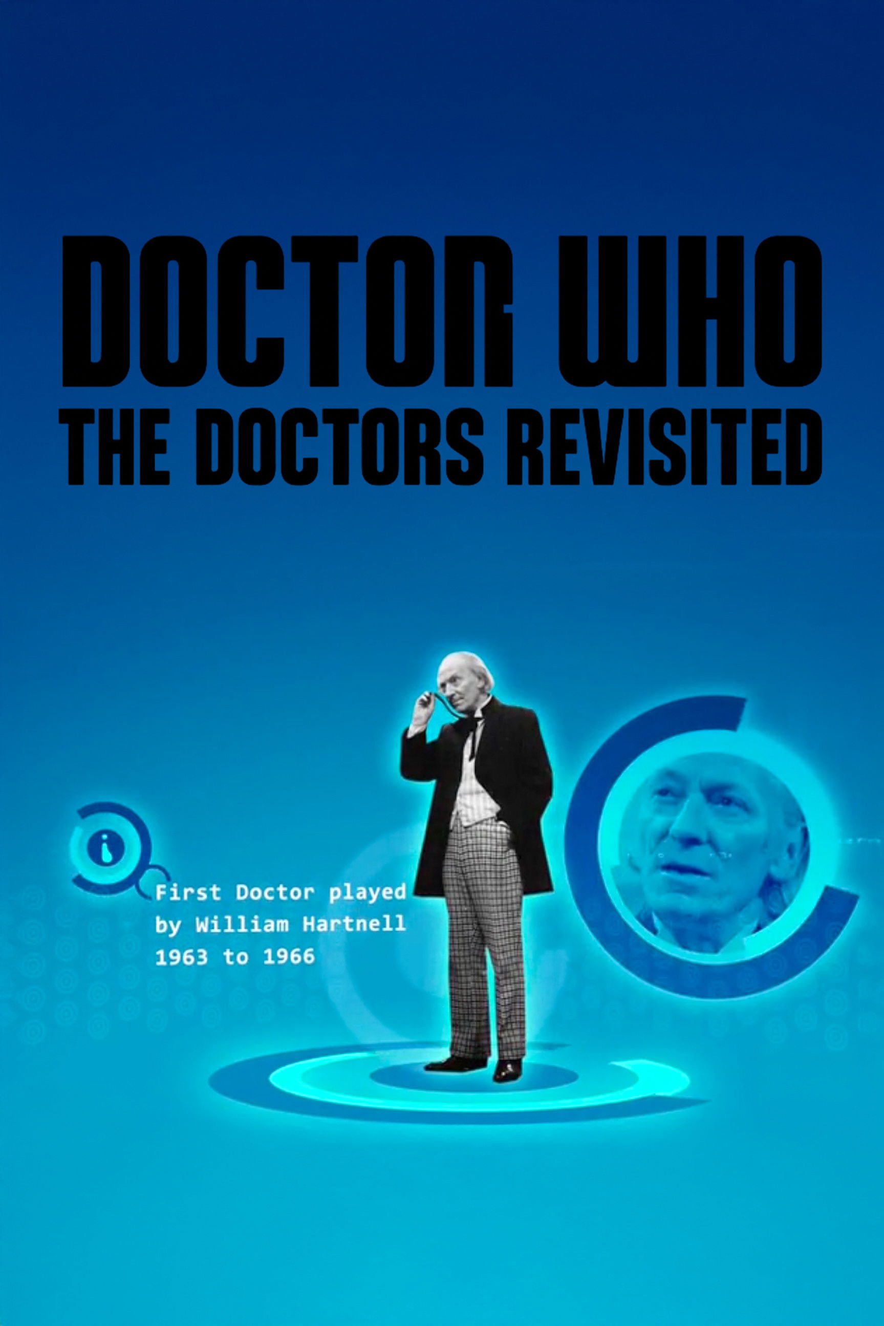 The Doctors Revisited - The First Doctor