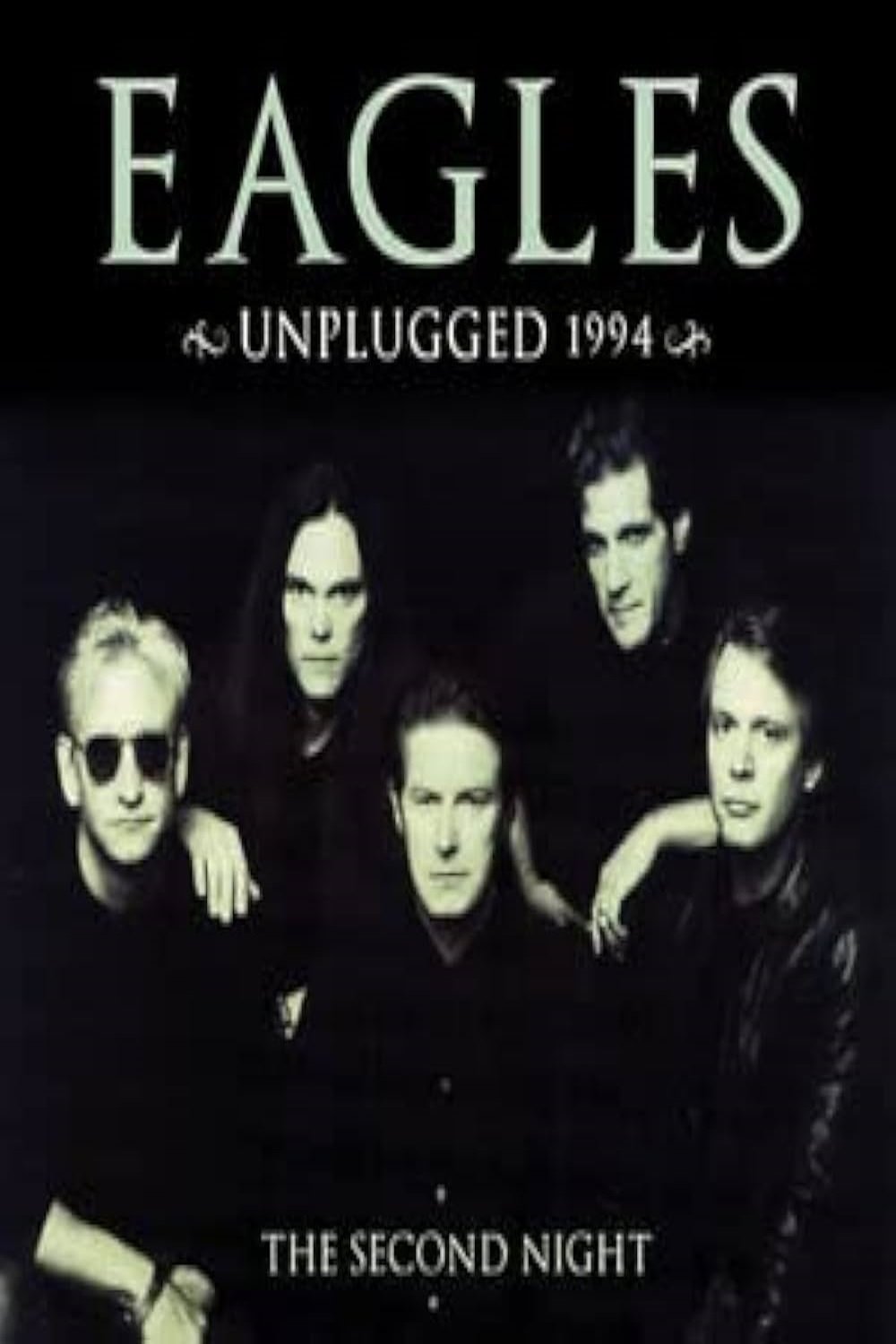 Poster de The Eagles Unplugged 1994 (The Second Night)