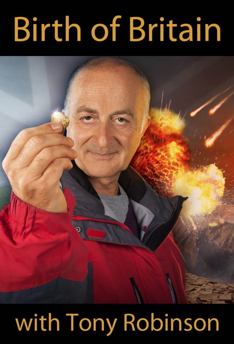 Poster de Birth of Britain with Tony Robinson