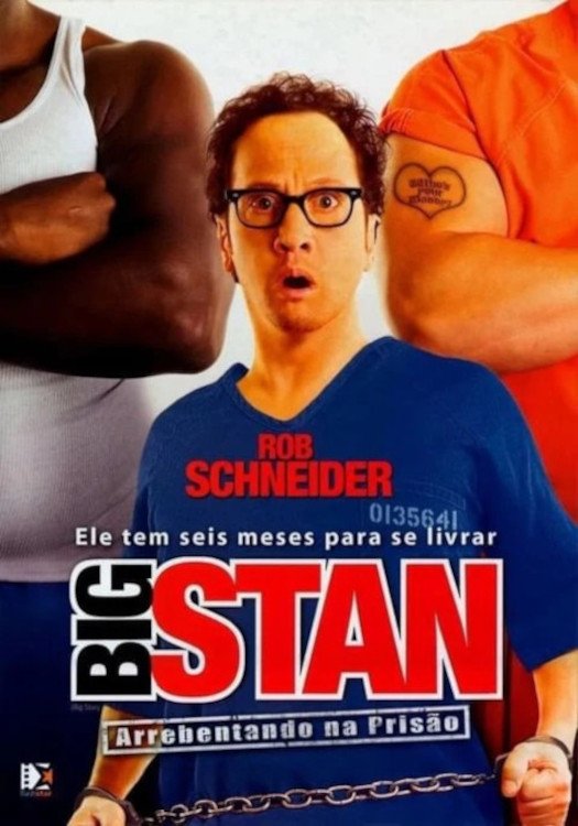 Poster de Big Stan: Arrebentando na Prisão
