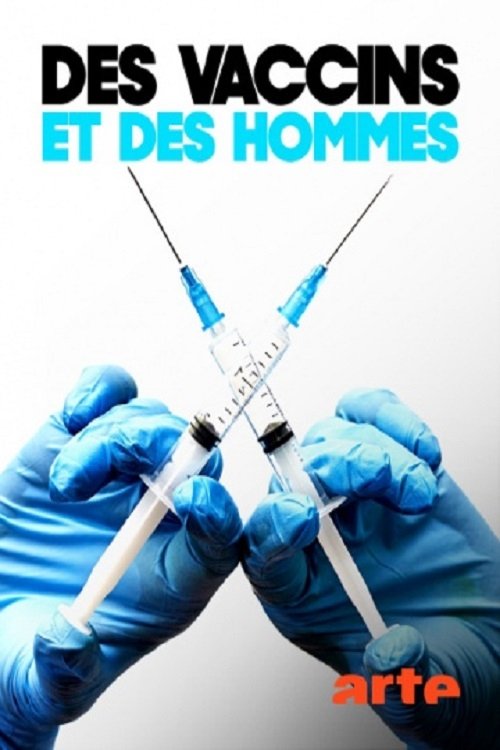 Poster de Des vaccins et des hommes