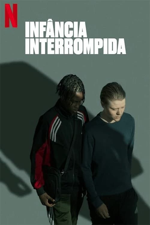 Poster de Infância Interrompida