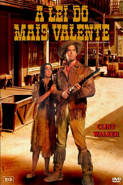 Poster de A Lei Do Mais Valente