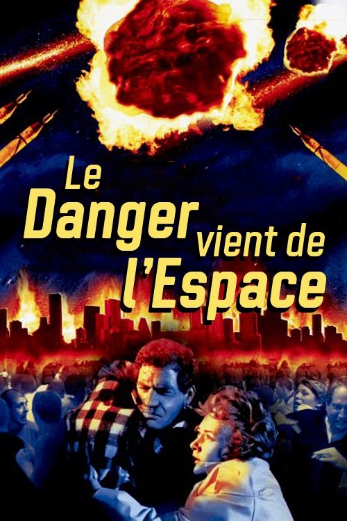 Le Danger vient de l'espace