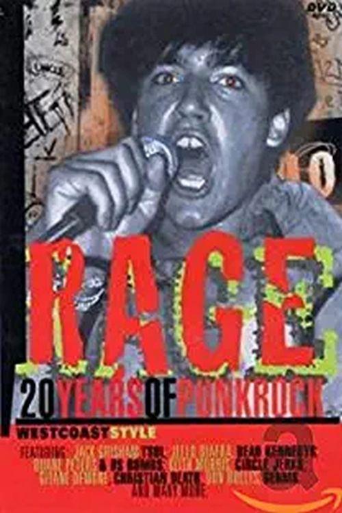 Poster de Rage: 20 Years of Punk Rock West Coast Style