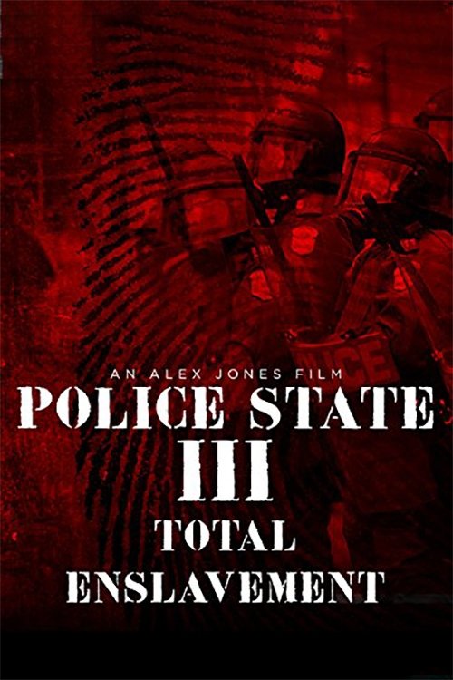 Poster de Police State III: Total Enslavement