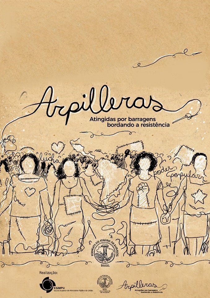 Poster de Arpilleras: Atingidas Por Barragens Bordando a Resistência