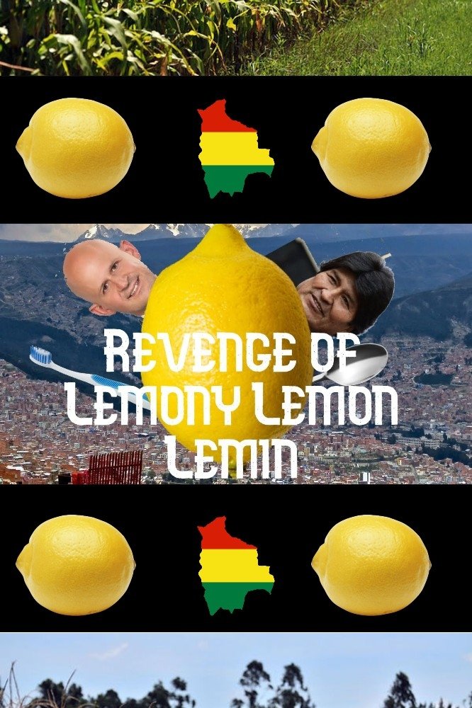 Poster de Revenge of Lemony Lemon Lemin