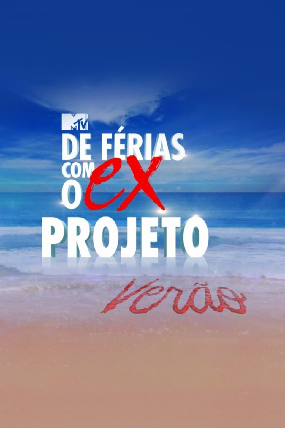 Poster de De Férias com o Ex: Projeto Verão