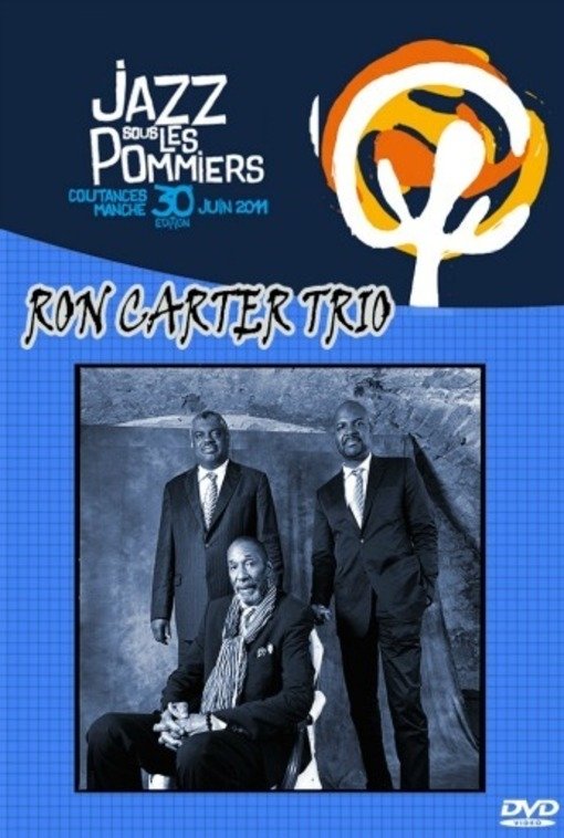 Poster de Ron Carter Trio - at festival Jazz sous Les Pommiers