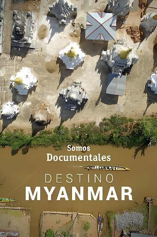 Poster de Destination Myanmar