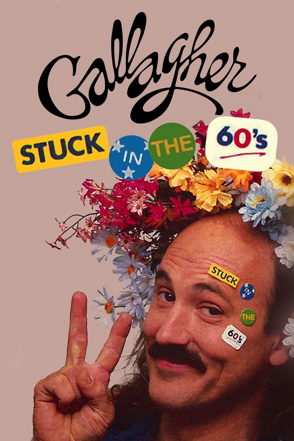 Poster de Gallagher: Stuck in the 60's