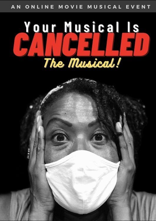 Poster de Your Musical is Cancelled: The Musical!