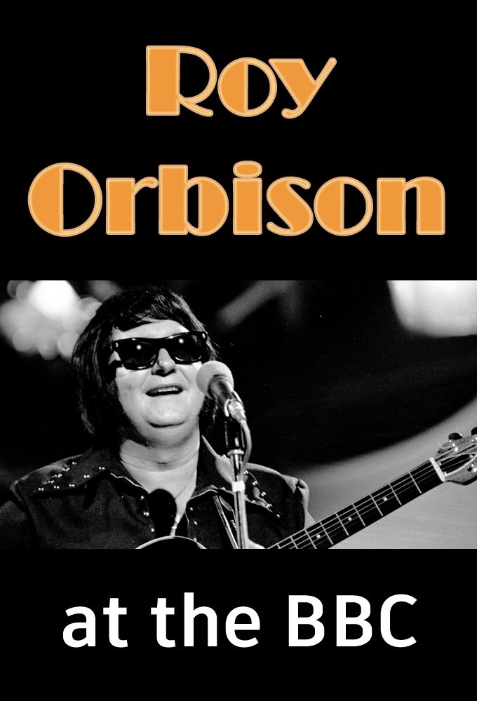 Affiche du film Roy Orbison At The BBC