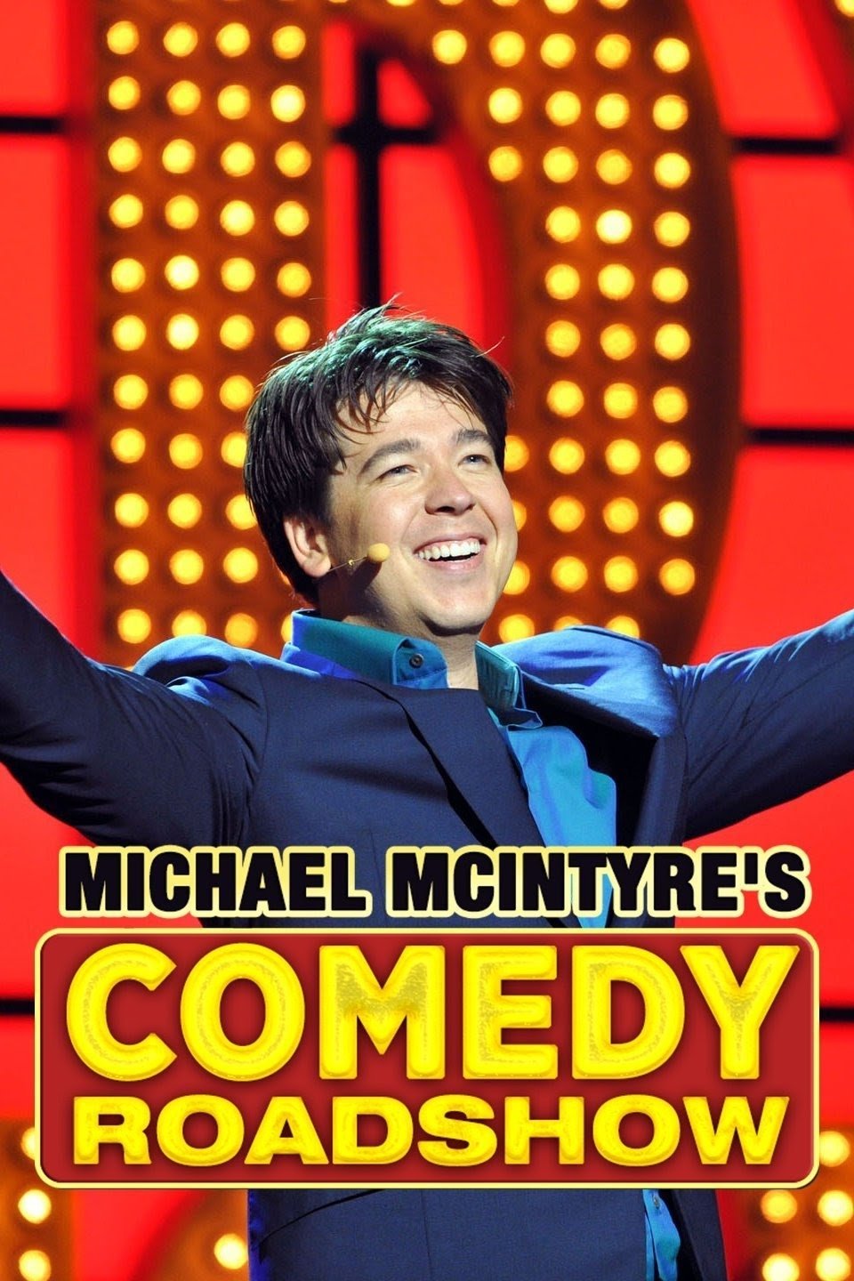 Poster de Michael McIntyre's Comedy Roadshow
