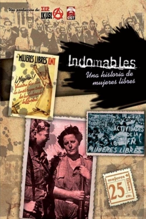 Poster de Indomables, una historia de mujeres libres