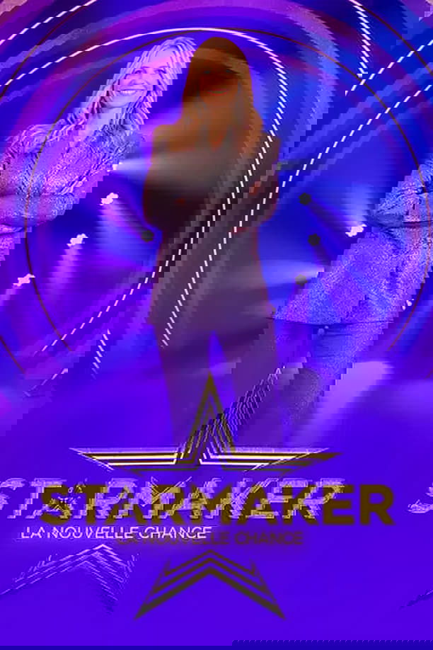 Starmaker : la nouvelle chance