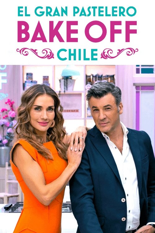 Poster de Bake Off Chile