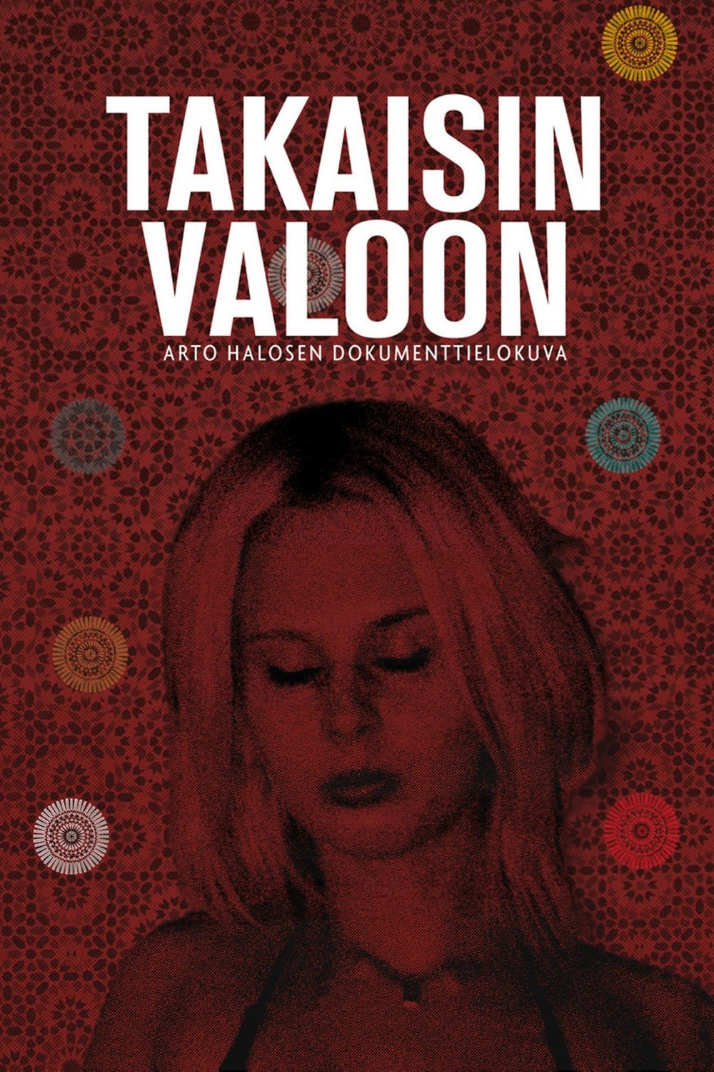 Poster de Takaisin valoon