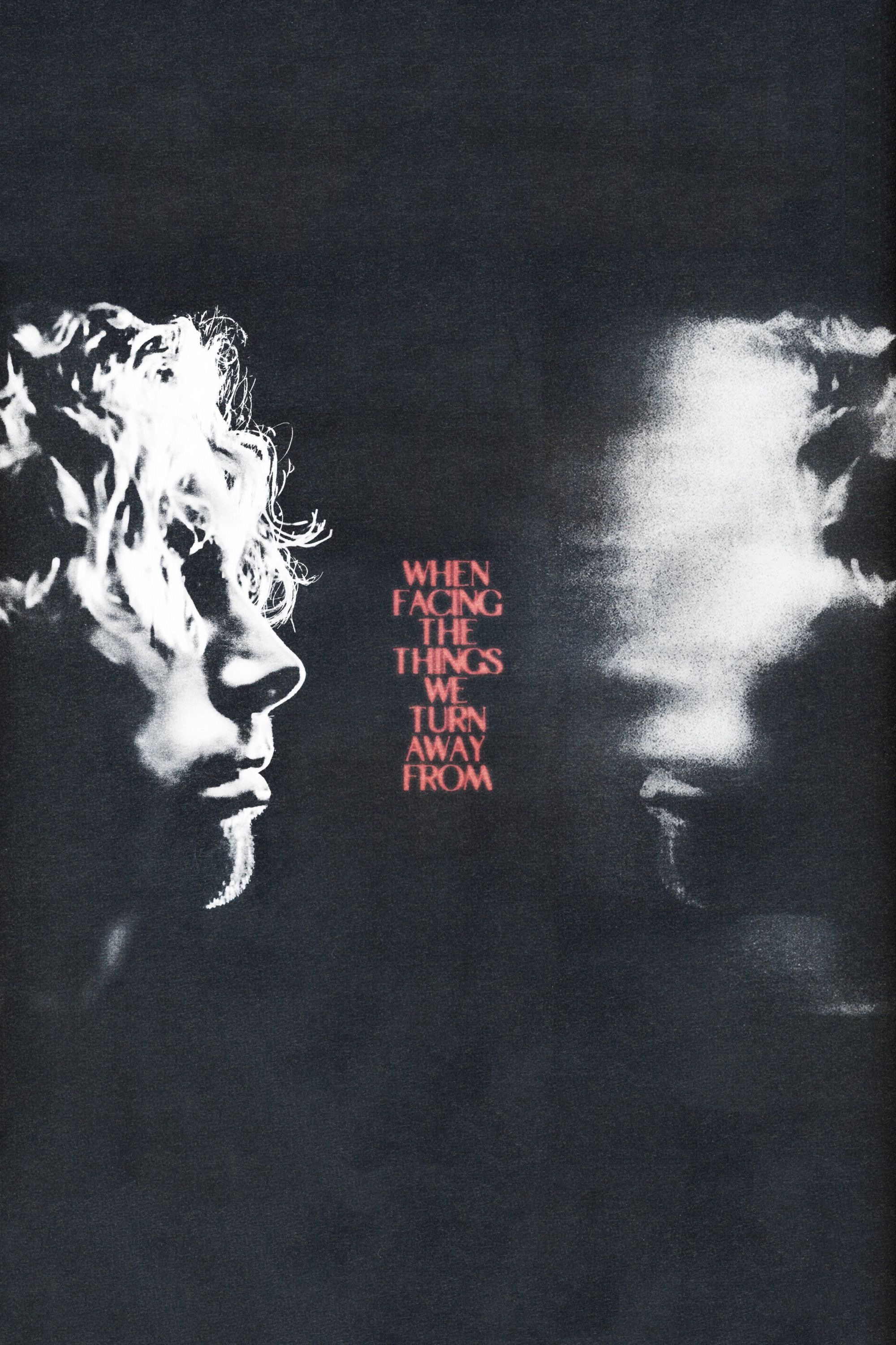 Poster de When Facing the Things We Turn Away From