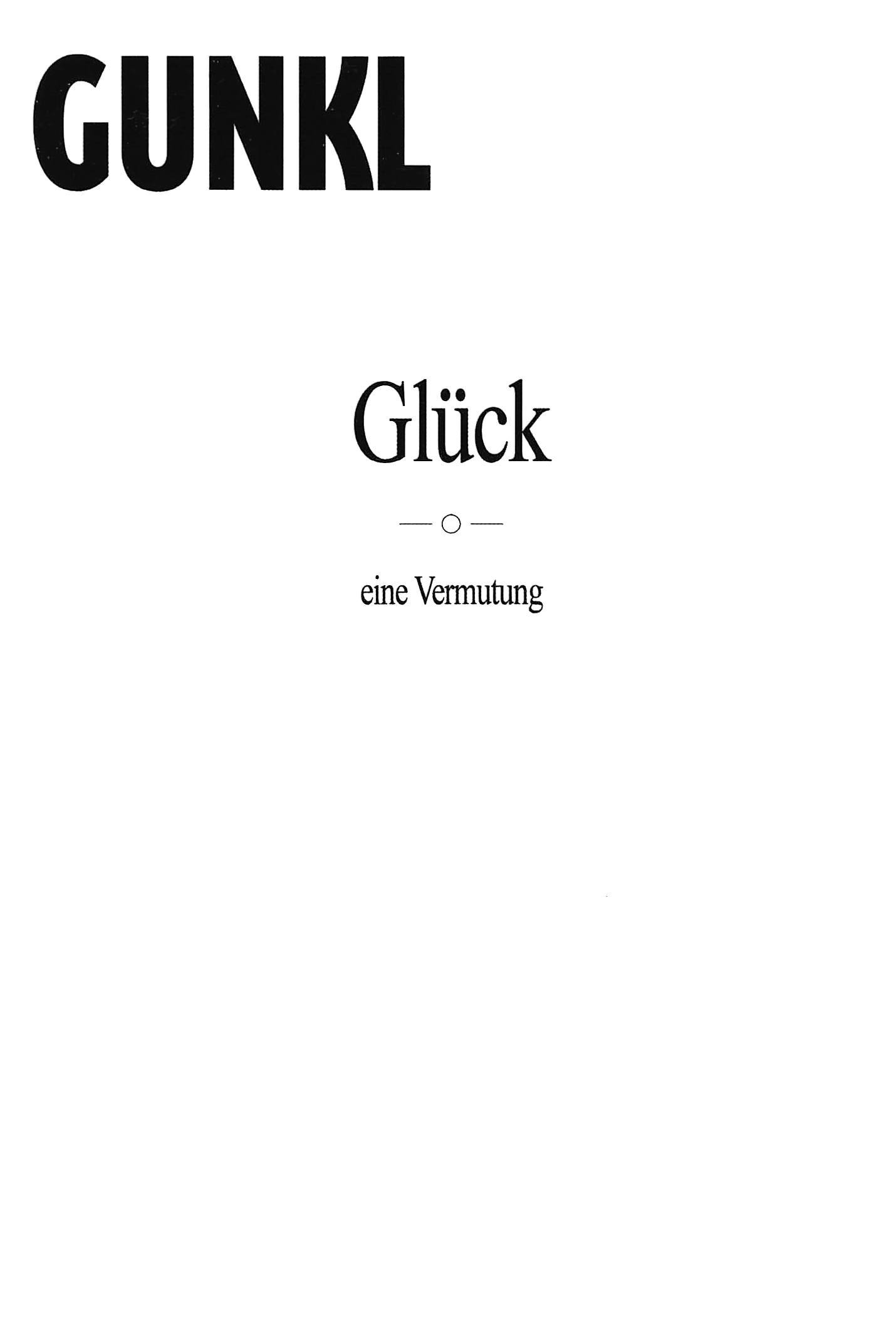 Affiche du film Gunkl: Glück - eine Vermutung