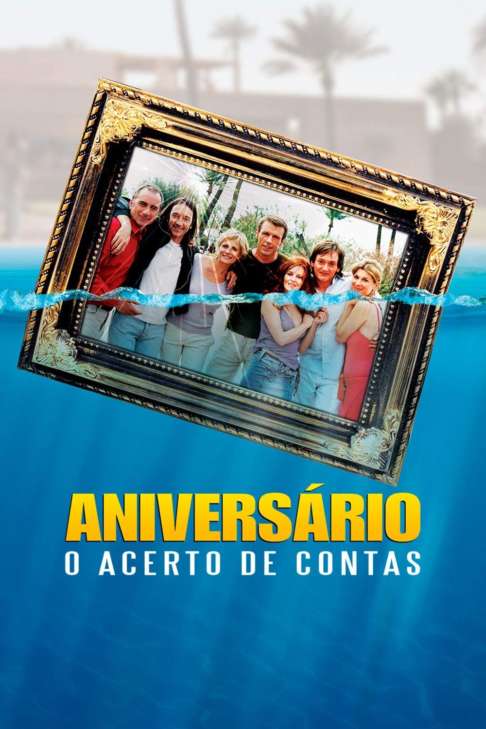 Poster de Aniversário: O Acerto de Contas