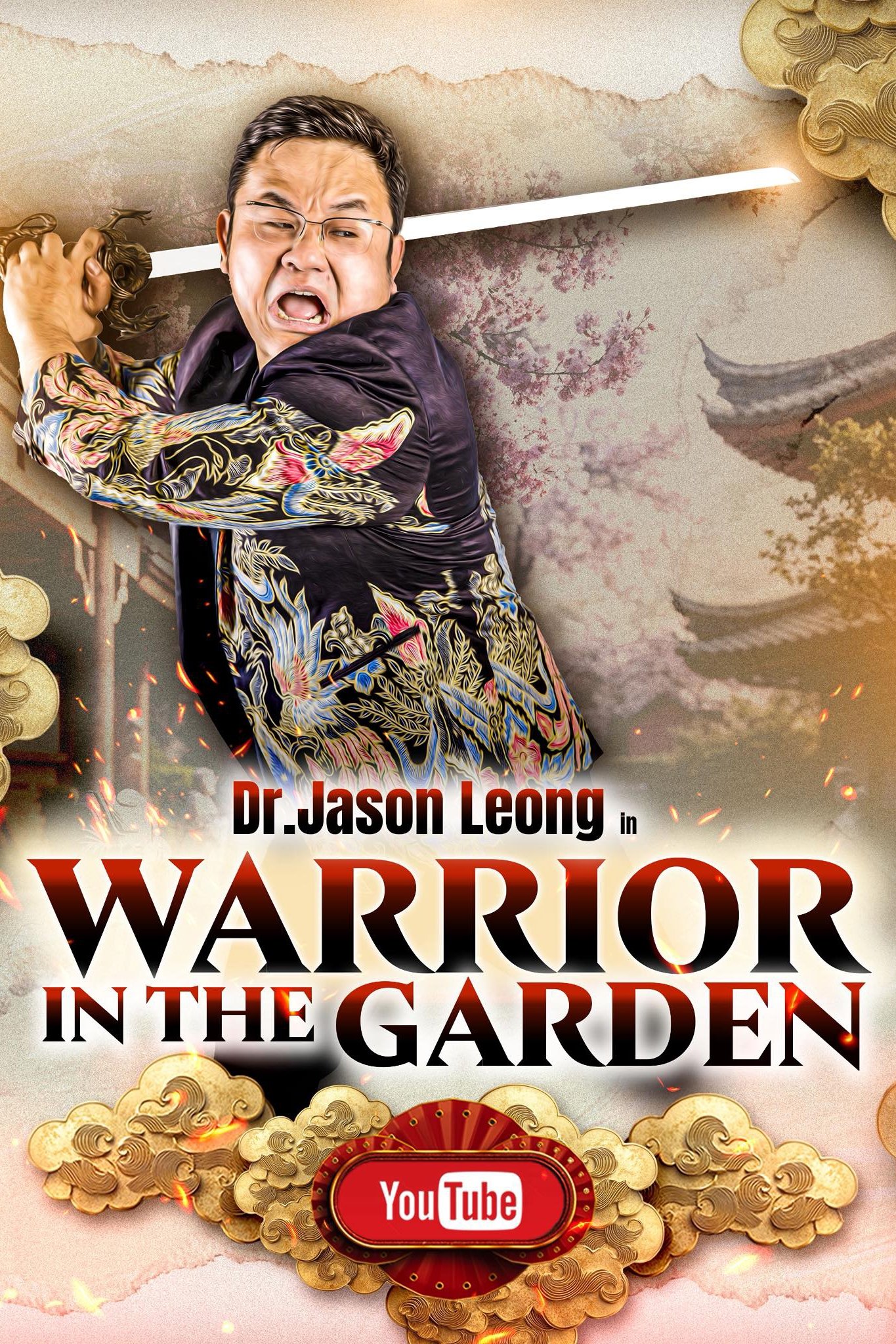 Poster de Dr Jason Leong: Warrior in the Garden