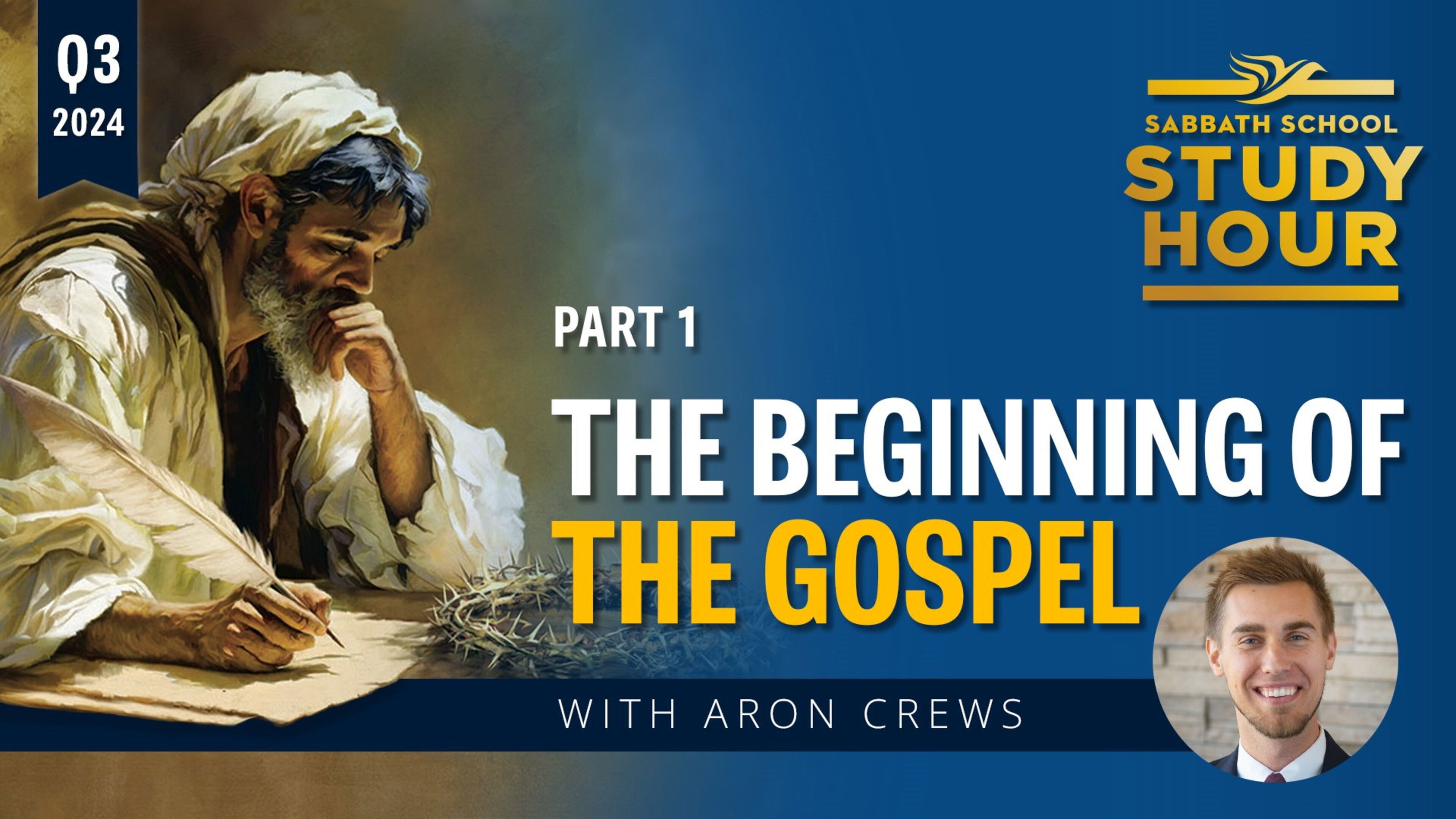 Lesson: 1 - The Beginning of the Gospel